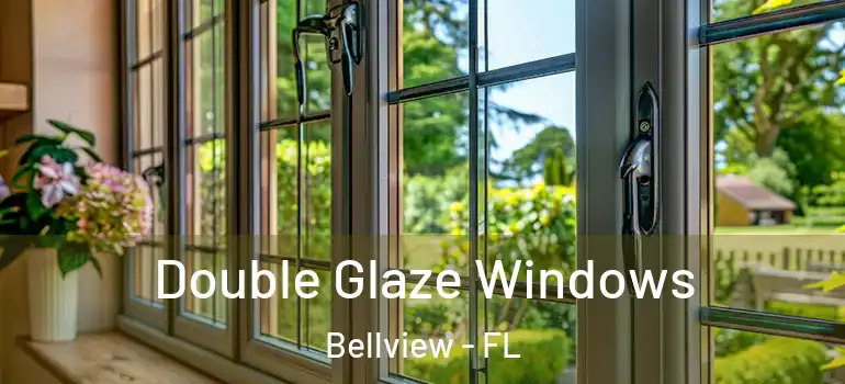 Double Glaze Windows Bellview - FL
