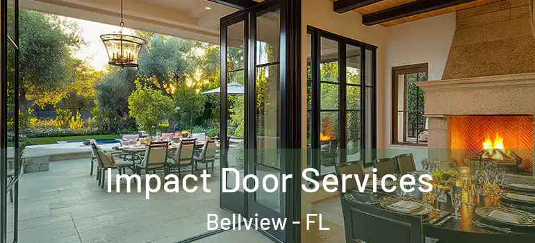  Impact Door Services Bellview - FL